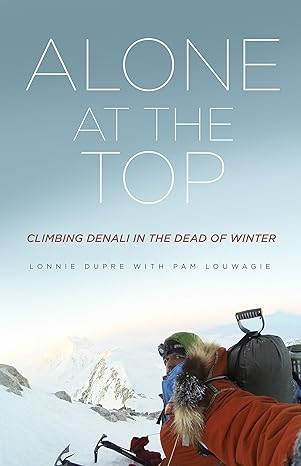 Alone at the Top: Climbing Denali in the Dead of Winter