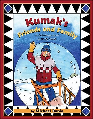 Kumak's Friends and Family: A Coloring and Activity Book